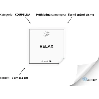 RELAX - Samolepky, Nálepky a Štítky na lahvičky | DomaLEP tvar: ČTVEREC, barva: PRŮHLEDNÁ - ČERNÉ písmo, velikost: š. 3 cm x v. 3 cm - tučné písmo