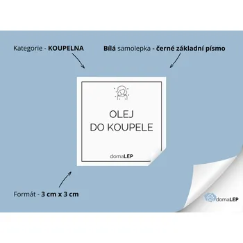 OLEJ DO KOUPELE - Samolepky, Nálepky a Štítky na lahvičky | DomaLEP tvar: ČTVEREC, barva: BÍLÁ - ČERNÉ písmo, velikost: š. 3 cm x v. 3 cm - základní písmo