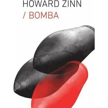 Bomba - Howard Zinn