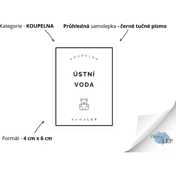 ÚSTNÍ VODA (DĚTSKÁ) - Samolepky, Nálepky a Štítky na lahvičky | DomaLEP tvar: OBDÉLNÍK, barva: PRŮHLEDNÁ - ČERNÉ písmo, velikost: š. 4 cm x v. 6 cm - tučné písmo