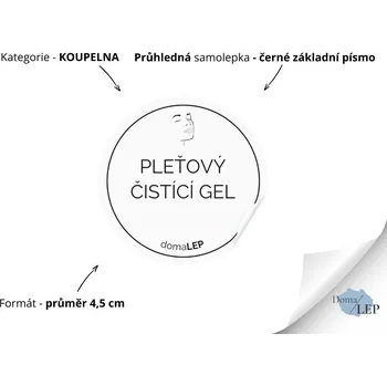 PLEŤOVÝ ČISTÍCÍ GEL - Samolepky, Nálepky a Štítky na lahvičky | DomaLEP tvar: KOLEČKO, barva: PRŮHLEDNÁ - ČERNÉ písmo, velikost: Ø 4,5 cm - základní písmo
