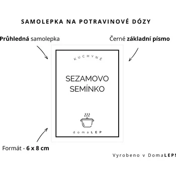 Dóza na potraviny SEZAMOVO SEMÍNKO - omyvatelná samolepka na dózu, výběr rozměrů Ø 5 cm / 5 x 5 cm / 6 x 8 cm | DomaLEP tvar: OBDÉLNÍK, barva: PRŮHLEDNÁ - ČERNÉ písmo, velikost: š. 6 cm x v. 8 cm – základní písmo