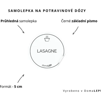 Dóza na potraviny LASAGNE - omyvatelná samolepka na dózu, výběr rozměrů Ø 5 cm / 5 x 5 cm / 6 x 8 cm | DomaLEP tvar: KOLEČKO, barva: PRŮHLEDNÁ - ČERNÉ písmo, velikost: Ø 5 cm - základní písmo