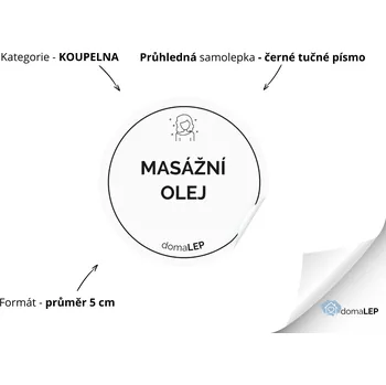 MASÁŽNÍ OLEJ - Samolepky, Nálepky a Štítky na lahvičky | DomaLEP tvar: KOLEČKO, barva: PRŮHLEDNÁ - ČERNÉ písmo, velikost: Ø 5 cm - tučné písmo