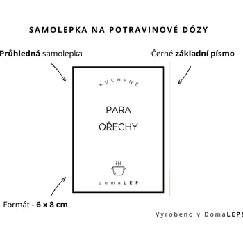 Dóza na potraviny PARA OŘECHY - omyvatelná samolepka na dózu, výběr rozměrů Ø 5 cm / 5 x 5 cm / 6 x 8 cm | DomaLEP tvar: OBDÉLNÍK, barva: PRŮHLEDNÁ - ČERNÉ písmo, velikost: š. 6 cm x v. 8 cm – základní písmo