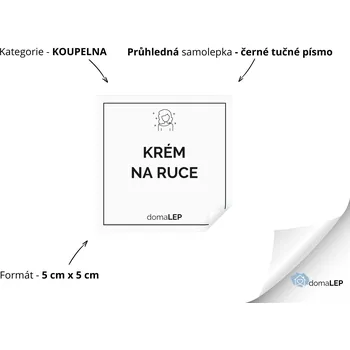 KRÉM NA RUCE - Samolepky, Nálepky a Štítky na dózy | DomaLEP tvar: ČTVEREC, barva: PRŮHLEDNÁ - ČERNÉ písmo, velikost: š. 5 cm x v. 5 cm - tučné písmo