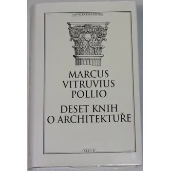 Umění Vitruvius - Deset knih o architektuře
