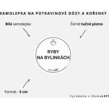 Papír RYBY NA BYLINKÁCH - omyvatelná samolepka na kořenky, výběr rozměrů Ø 5 cm / 5 x 5 cm / 6 x 8 cm | DomaLEP tvar: KOLEČKO, barva: BÍLÁ - ČERNÉ písmo, velikost: Ø 5 cm - tučné písmo