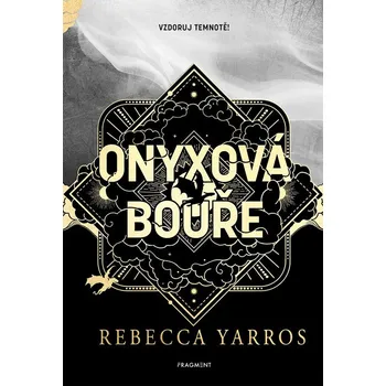 Onyxová bouře - Rebecca Yarros (2025, pevná, exkluzivní vydání)