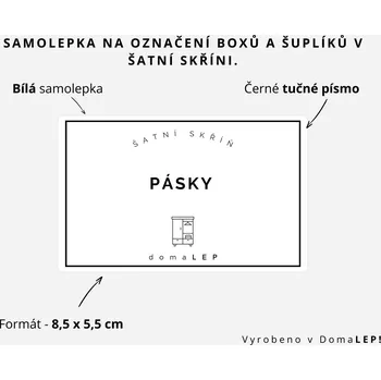 Organizér oblečení PÁSKY - Samolepka na šuplíky a boxy do šatní skříně, 8,5 x 5,5 cm - DomaLEP varianta: SAMOLEPKA, barva: BÍLÁ - ČERNÉ písmo, velikost: š. 8,5 cm x v. 5,5 cm - tučné písmo
