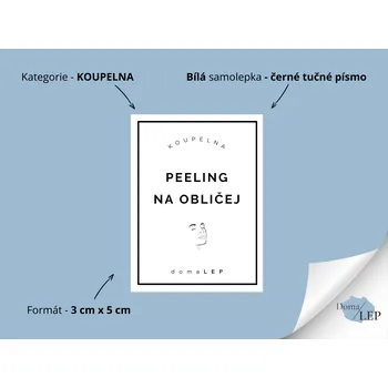 PEELING NA OBLIČEJ - Samolepky, Nálepky a Štítky na dózy | DomaLEP tvar: OBDÉLNÍK, barva: BÍLÁ - ČERNÉ písmo, velikost: š. 3 cm x v. 5 cm - tučné písmo