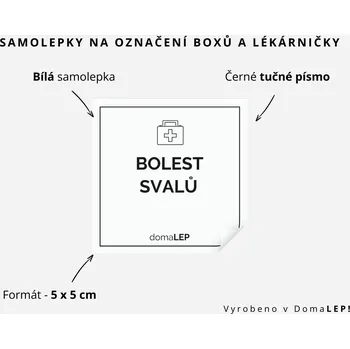 Lékárnička BOLEST SVALŮ - Samolepka na boxy a lékárničku, 5 x 5 cm - DomaLEP rozměr: 5 x 5 cm, barva: BÍLÁ, písmo: černé tučné písmo
