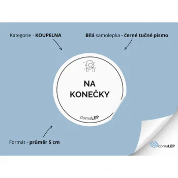 NA KONEČKY - Samolepky, Nálepky a Štítky na lahvičky | DomaLEP tvar: KOLEČKO, barva: BÍLÁ - ČERNÉ písmo, velikost: Ø 5 cm - tučné písmo