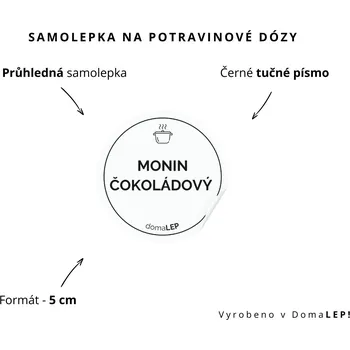 Dóza na potraviny MONIN ČOKOLÁDOVÝ - omyvatelná samolepka na dózu, výběr rozměrů Ø 5 cm / 5 x 5 cm / 6 x 8 cm | DomaLEP tvar: KOLEČKO, barva: PRŮHLEDNÁ - ČERNÉ písmo, velikost: Ø 5 cm - tučné písmo