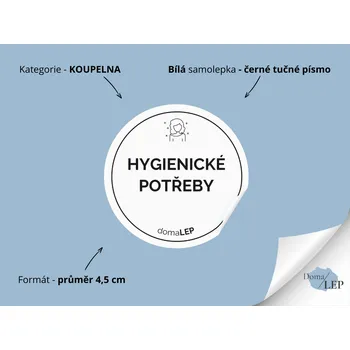 HYGIENICKÉ POTŘEBY - Samolepky, Nálepky a Štítky na dózy | DomaLEP tvar: KOLEČKO, barva: BÍLÁ - ČERNÉ písmo, velikost: Ø 4,5 cm - tučné písmo