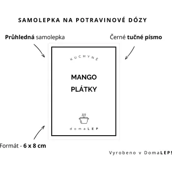 Dóza na potraviny MANGO PLÁTKY - omyvatelná samolepka na dózu, výběr rozměrů Ø 5 cm / 5 x 5 cm / 6 x 8 cm | DomaLEP tvar: OBDÉLNÍK, barva: PRŮHLEDNÁ - ČERNÉ písmo, velikost: š. 6 cm x v. 8 cm - tučné písmo