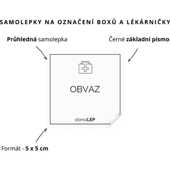 Lékárnička OBVAZ - Samolepka na boxy a lékárničku, 5 x 5 cm - DomaLEP rozměr: 5 x 5 cm, barva: PRŮHLEDNÁ, písmo: černé základní písmo