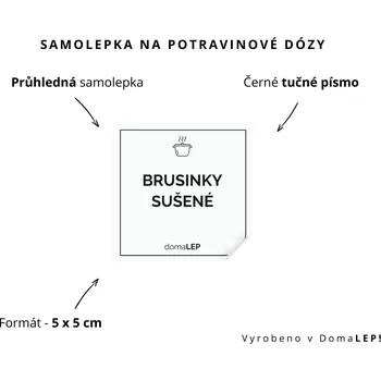 Dóza na potraviny BRUSINKY SUŠENÉ - omyvatelná samolepka na dózu, výběr rozměrů Ø 5 cm / 5 x 5 cm / 6 x 8 cm | DomaLEP tvar: ČTVEREC, barva: PRŮHLEDNÁ - ČERNÉ písmo, velikost: š. 5 cm x v. 5 cm - tučné písmo