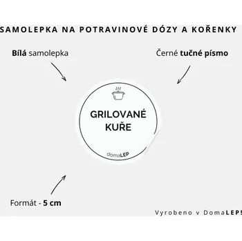 Samolepící etiketa GRILOVANÉ KUŘE - omyvatelná samolepka na kořenky, výběr rozměrů Ø 5 cm / 5 x 5 cm / 6 x 8 cm | DomaLEP tvar: KOLEČKO, barva: BÍLÁ - ČERNÉ písmo, velikost: Ø 5 cm - tučné písmo