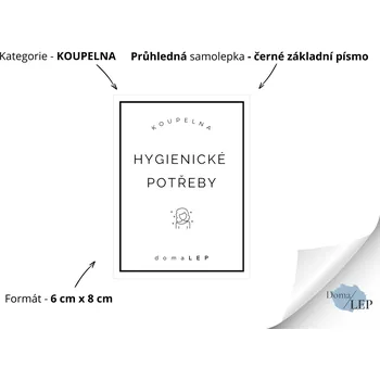 HYGIENICKÉ POTŘEBY - Samolepky, Nálepky a Štítky na dózy | DomaLEP tvar: OBDÉLNÍK, barva: PRŮHLEDNÁ - ČERNÉ písmo, velikost: š. 6 cm x v. 8 cm – základní písmo