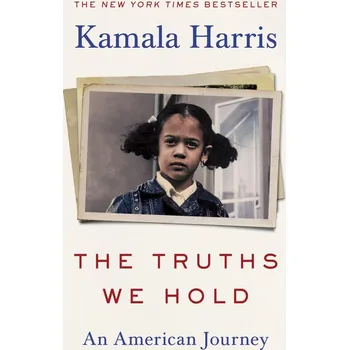 Cizojazyčná kniha The Truths We Hold: An American Journey