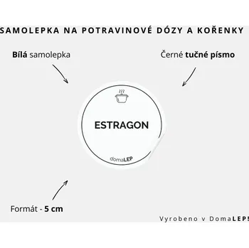Samolepící etiketa ESTRAGON - omyvatelná samolepka na kořenky, výběr rozměrů Ø 5 cm / 5 x 5 cm / 6 x 8 cm | DomaLEP tvar: KOLEČKO, barva: BÍLÁ - ČERNÉ písmo, velikost: Ø 5 cm - tučné písmo
