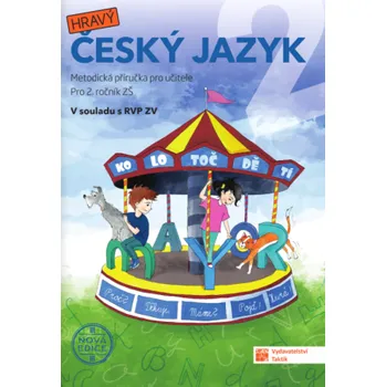 Český jazyk Český jazyk 2 - metodická příručka - nová edice