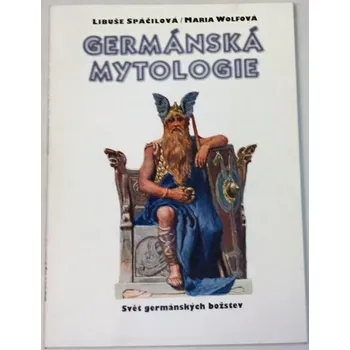 Literární biografie Spáčilová, Wolfová - Germánská mytologie