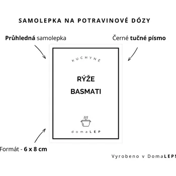 Dóza na potraviny RÝŽE BASMATI - omyvatelná samolepka na dózu, výběr rozměrů Ø 5 cm / 5 x 5 cm / 6 x 8 cm | DomaLEP tvar: OBDÉLNÍK, barva: PRŮHLEDNÁ - ČERNÉ písmo, velikost: š. 6 cm x v. 8 cm - tučné písmo