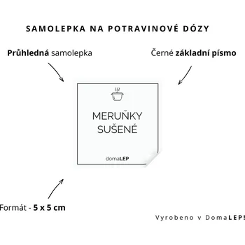 Dóza na potraviny MERUŇKY SUŠENÉ - omyvatelná samolepka na dózu, výběr rozměrů Ø 5 cm / 5 x 5 cm / 6 x 8 cm | DomaLEP tvar: ČTVEREC, barva: PRŮHLEDNÁ - ČERNÉ písmo, velikost: š. 5 cm x v. 5 cm - základní písmo