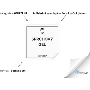 SPRCHOVÝ GEL (MUŽ) - Samolepky, Nálepky a Štítky na lahvičky | DomaLEP tvar: ČTVEREC, barva: PRŮHLEDNÁ - ČERNÉ písmo, velikost: š. 5 cm x v. 5 cm - tučné písmo