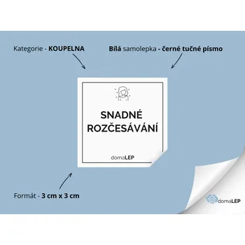 SNADNÉ ROZČESÁNÍ - Samolepky, Nálepky a Štítky na lahvičky | DomaLEP tvar: ČTVEREC, barva: BÍLÁ - ČERNÉ písmo, velikost: š. 3 cm x v. 3 cm - tučné písmo