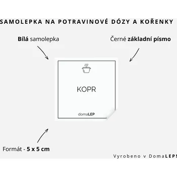 Samolepící etiketa KOPR - omyvatelná samolepka na kořenky, výběr rozměrů Ø 5 cm / 5 x 5 cm / 6 x 8 cm | DomaLEP tvar: ČTVEREC, barva: BÍLÁ - ČERNÉ písmo, velikost: š. 5 cm x v. 5 cm - základní písmo