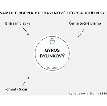 Samolepící etiketa GYROS BYLINKOVÝ - omyvatelná samolepka na kořenky, výběr rozměrů Ø 5 cm / 5 x 5 cm / 6 x 8 cm | DomaLEP tvar: KOLEČKO, barva: BÍLÁ - ČERNÉ písmo, velikost: Ø 5 cm - tučné písmo