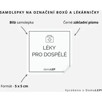 Lékárnička LÉKY PRO DOSPĚLÉ - Samolepka na boxy a lékárničku, 5 x 5 cm - DomaLEP rozměr: 5 x 5 cm, barva: BÍLÁ, písmo: černé základní písmo