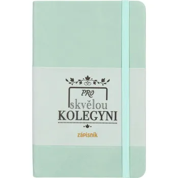 Blok Dárkový journal blok - Pro skvělou kolegyni