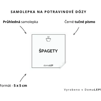 Dóza na potraviny ŠPAGETY - omyvatelná samolepka na dózu, výběr rozměrů Ø 5 cm / 5 x 5 cm / 6 x 8 cm | DomaLEP tvar: ČTVEREC, barva: PRŮHLEDNÁ - ČERNÉ písmo, velikost: š. 5 cm x v. 5 cm - tučné písmo