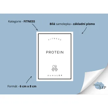 Dóza na potraviny PROTEIN - Samolepka na dózu pro fitness doplňky - DomaLEP tvar: OBDÉLNÍK, barva: BÍLÁ - ČERNÉ písmo, velikost: š. 6 cm x v. 8 cm – základní písmo
