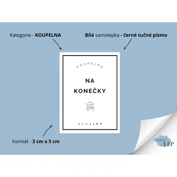 NA KONEČKY - Samolepky, Nálepky a Štítky na lahvičky | DomaLEP tvar: OBDÉLNÍK, barva: BÍLÁ - ČERNÉ písmo, velikost: š. 3 cm x v. 5 cm - tučné písmo