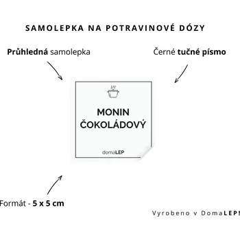 Dóza na potraviny MONIN ČOKOLÁDOVÝ - omyvatelná samolepka na dózu, výběr rozměrů Ø 5 cm / 5 x 5 cm / 6 x 8 cm | DomaLEP tvar: ČTVEREC, barva: PRŮHLEDNÁ - ČERNÉ písmo, velikost: š. 5 cm x v. 5 cm - tučné písmo