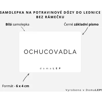 Dóza na potraviny OCHUCOVADLA - Samolepka na dózy do lednice, 6 x 4 cm rozměr: 6 x 4 cm, barva: BÍLÁ, písmo: černé základní písmo