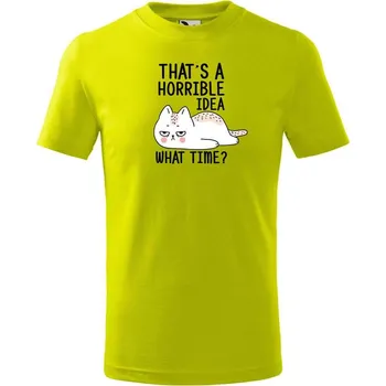 Chlapecké tričko DOBRÝ TRIKO Dětské tričko s potiskem What time Velikost: 158/12 let, Barva: Limetková