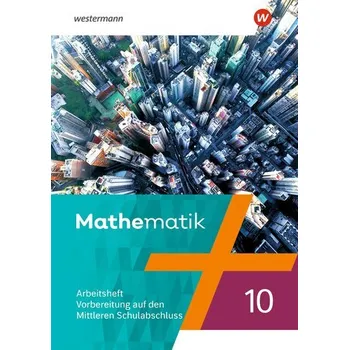 Cizojazyčná kniha Mathematik 10. Arbeitsheft mit Lösungen