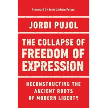 Cizojazyčná kniha The Collapse of Freedom of Expression (Brožovaná)