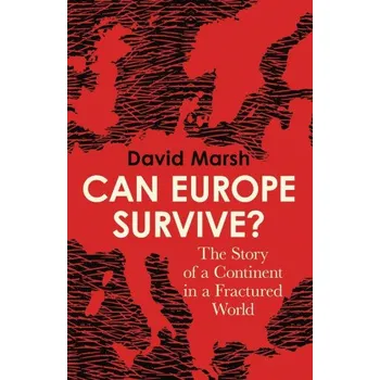 Can Europe Survive? (David Marsh)(Pevná)