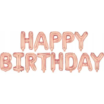 Balónek NAROZENINOVÉ BALÓNKY NÁPIS HAPPY BIRTHDAY ROSE GOLD RŮŽOVÉ ZLATO DEKORACE
