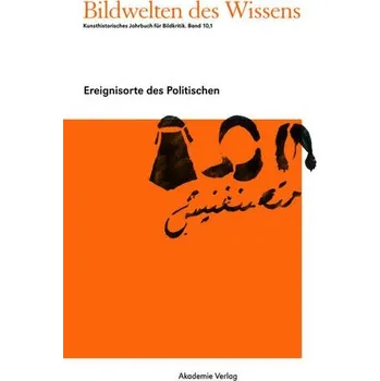 Cizojazyčná kniha Ereignisorte Des Politischen