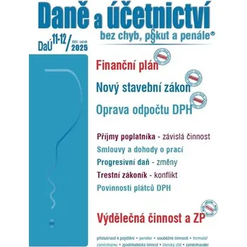 DaÚ 11-12/2025 Finanční plán - Nový stavební zákon, Oprava odpočtu DPH