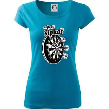 Dámské tričko Nejlepší šipkař - Dámské triko Pure - S ( Světlý tyrkys )