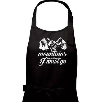 Kuchyňská zástěra The mountains are calling and i must go - Pánská zástěra na vaření - Univerzální velikost ( Černá )